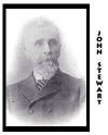 John A. Stewart 1836-1906 Submitted by T. Stewart  tstewart@chorus.net  