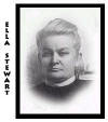 Ella Josephine (Chambers) Stewart wife of John A. 1860-1918 Submitted by T. Stewart  tstewart@chorus.net 